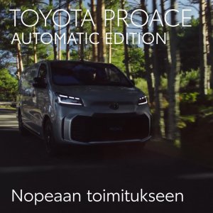 Houkuttelevat Proace Automatic Edition -kampanjamallit, edullinen Toyota Easy Osamaksu -rahoitus sekä varustepaketti valikoituih...