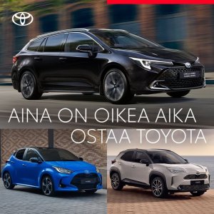 AINA ON OIKEA AIKA OSTAA TOYOTA