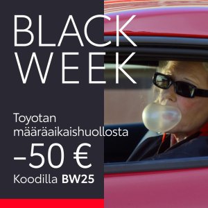 Hyödynnä huippuetu: Black Weekin ajan saat 50 € alennuksen Toyota-määräaikaishuollon verkkovarauksista koodilla BW25